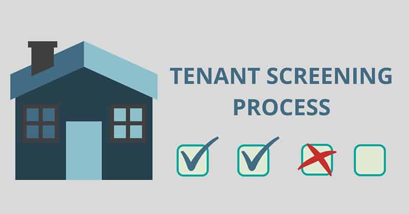 TENANT SCREENING PROCESS