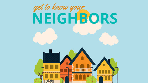 Tips to Settle in A New Neighborhood