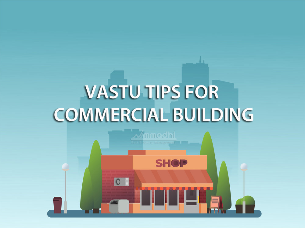 VASTU TIPS FOR COMMERCIAL BUILDINGS